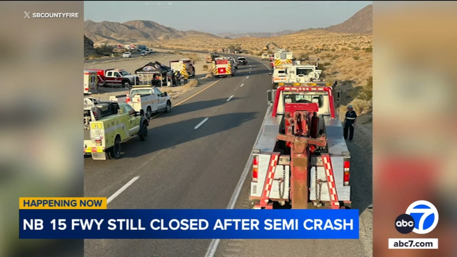 NB 15 Freeway remains closed between Barstow and Baker after fiery crash involving semitruck