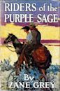 Riders of the Purple Sage (Riders of the Purple Sage #1)