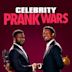 Celebrity Prank Wars