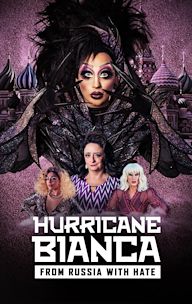 Hurricane Bianca: From Russia With Hate