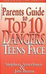 Parent's Guide to Top 10 Dangers Teens Face