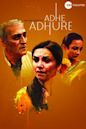 Mohan Rakesh's Adhe Adhure