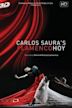 Flamenco Hoy! by Carlos Saura