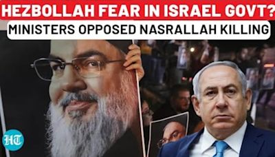 Exposed: Hezbollah 'Fear' In Israel Govt - Ministers Opposed Nasrallah Killing; Netanyahu Ignored?