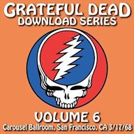 Grateful Dead Download Series, Vol. 6: Carousel Ballroom