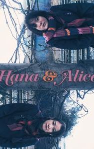 Hana & Alice