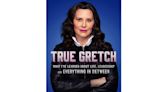 Michigan Gov. Gretchen Whitmer announces book detailing her rapid rise in Democratic politics