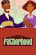 Fatherhood