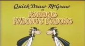 25. Kabong Kabong's Kabong; Hum Sweet Hum; Hula-Hula Hullabaloo