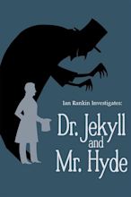 Ian Rankin Investigates: Dr. Jekyll & Mr. Hyde - Watch