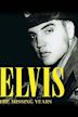 Elvis: The Missing Years