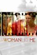 A Woman Like Me (film)