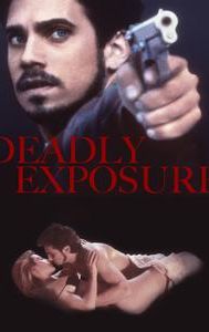 Deadly Exposure