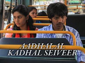 Aadhalal Kadhal Seiveer