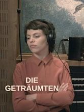 Die Geträumten