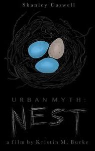 Urban Myth: Nest