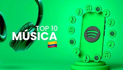 Ranking Spotify: las 10 canciones más escuchadas en Colombia