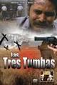 Las tres tumbas