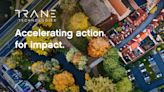 Accelerating Action for Impact - Trane Technologies Accelerates Growth Through Leading Sustainability Performance
