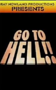 Go to Hell!!