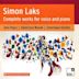 Simon Laks: Complete works for voice & piano