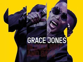 Grace Jones: Bloodlight and Bami