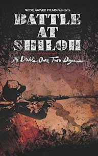 Battle at Shiloh: The Devil's Own Two Days