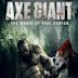 Axe Giant - Die Rache des Paul Bunyan