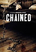 Cinedelia: Chained, la recensione