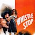 Whistle Stop