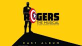 Marvel’s Rogers: The Musical Releases Full Cast Recording