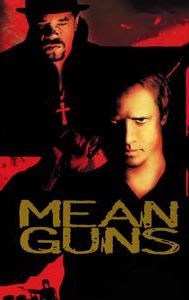 Mean Guns