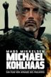 Age of Uprising: The Legend of Michael Kohlhaas