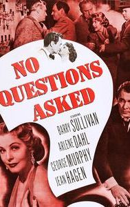 No Questions Asked (film)