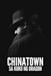 Chinatown: Sa Kuko ng Dragon