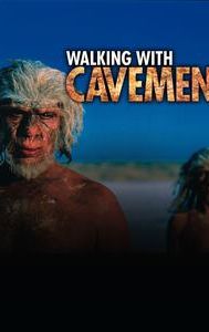 Walking With Cavemen