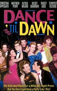 Dance 'Til Dawn