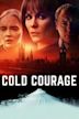 Cold Courage