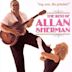 My Son, the Greatest: The Best of Allan Sherman [CD]