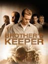 Brother's Keeper