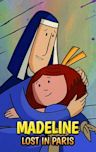 Madeline: Lost in Paris