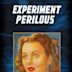 Experiment Perilous