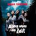 Allein gegen die Zeit [Original Motion Picture Soundtrack]