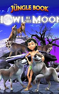 The Jungle Book: Howl at the Moon