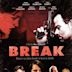 Break (2008 film)