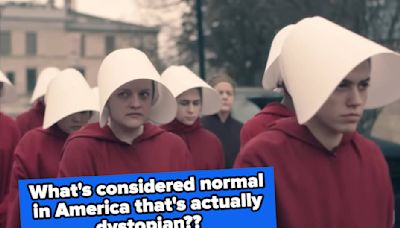 What's An Everyday American Experience That Is Actually Not Really Normal?