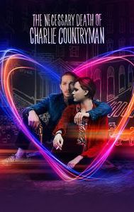 The Necessary Death of Charlie Countryman