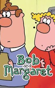 Bob and Margaret