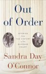 Out of Order: Stories from the History of the Supreme Court