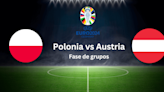 Pronóstico Polonia vs Austria 21/06 Fase Grupos Euro 2024